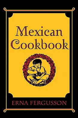 E-Book (epub) Mexican Cookbook von Erna Fergusson