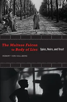 E-Book (epub) The Maltese Falcon to Body of Lies von Robert Von Hallberg