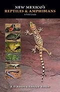 E-Book (epub) New Mexico's Reptiles and Amphibians von R. D. Bartlett, Patricia P. Bartlett