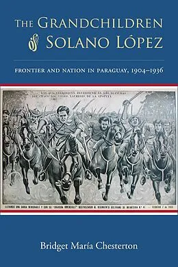 E-Book (epub) The Grandchildren of Solano López von Bridget María Chesterton
