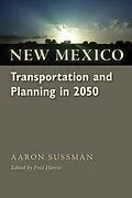 E-Book (epub) New Mexico Transportation and Planning in 2050 von Aaron Sussman