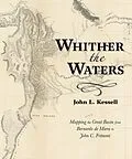 E-Book (epub) Whither the Waters von John L. Kessell