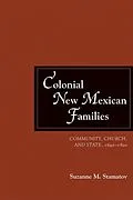 E-Book (epub) Colonial New Mexican Families von Suzanne M. Stamatov
