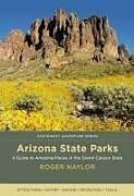 Couverture cartonnée Arizona State Parks de Roger Naylor