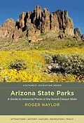 E-Book (epub) Arizona State Parks von Roger Naylor