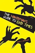 E-Book (epub) The Handyman's Guide to End Times von Juan J. Morales
