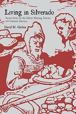 E-Book (epub) Living in Silverado von David M. Gitlitz