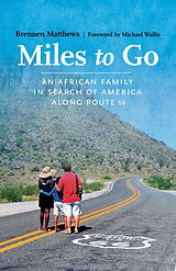eBook (epub) Miles to Go de Brennen Matthews