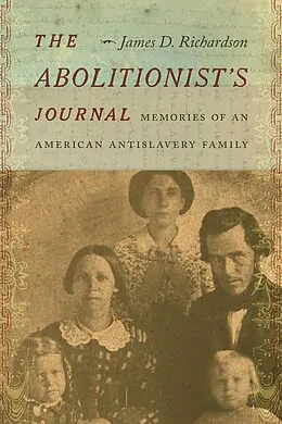 E-Book (epub) The Abolitionist's Journal von James D. Richardson