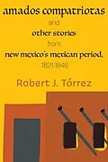 E-Book (epub) Amados Compatriotas von Robert J. Tórrez