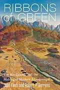 E-Book (epub) Ribbons of Green von John Fleck, Robert P. Berrens