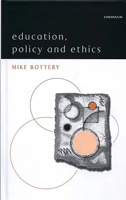 E-Book (pdf) Education, Policy and Ethics von Mike Bottery