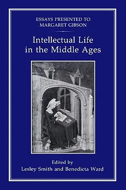 E-Book (pdf) Intellectual Life in the Middle Ages von Lesley Smith
