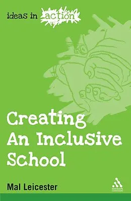 E-Book (pdf) Creating an Inclusive School von Mal Leicester