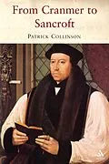 E-Book (pdf) From Cranmer to Sancroft von Patrick Collinson