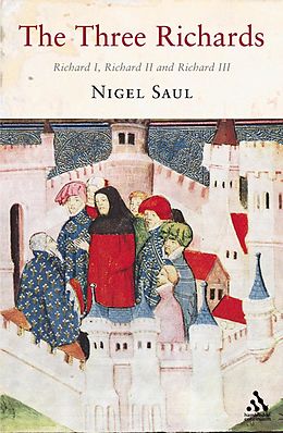 E-Book (pdf) The Three Richards von Nigel Saul