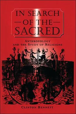 PDF In Search of the Sacred von Clinton Bennett