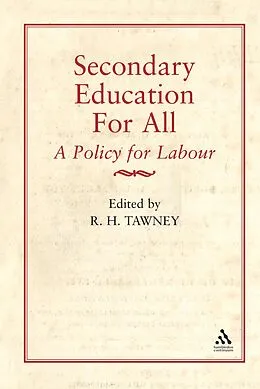 PDF Secondary Education for All von R. H. Tawney