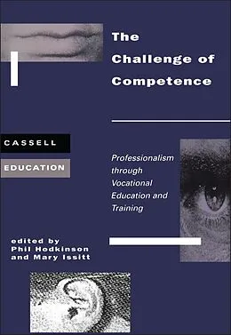 E-Book (pdf) The Challenge of Competence von Phil Hodkinson