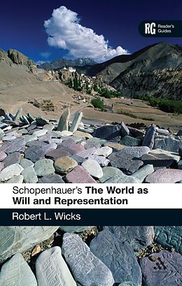 E-Book (pdf) Schopenhauer's 'The World as Will and Representation' von Robert L. Wicks