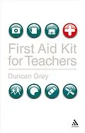 E-Book (pdf) First Aid Kit for Teachers von Duncan Grey