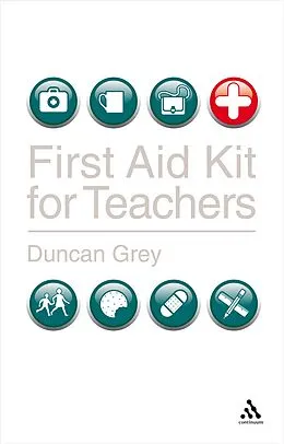 E-Book (pdf) First Aid Kit for Teachers von Duncan Grey