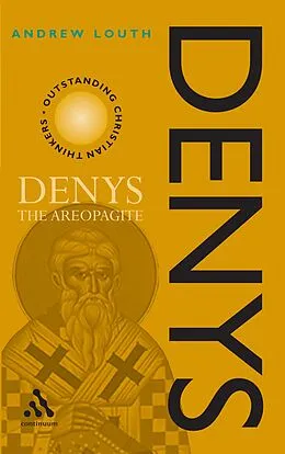 E-Book (pdf) Denys the Areopagite von Andrew Louth
