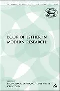 PDF The Book of Esther in Modern Research von Leonard Greenspoon, Sidnie White Crawford
