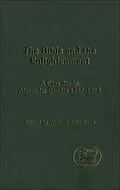 E-Book (pdf) The Bible and the Enlightenment von William Johnstone