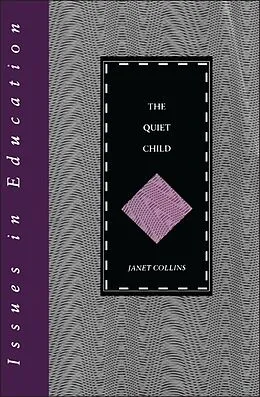 E-Book (pdf) The Quiet Child von Janet Collins