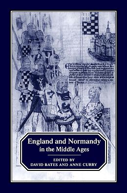 E-Book (pdf) England and Normandy in the Middle Ages von David Bates