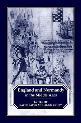 E-Book (pdf) England and Normandy in the Middle Ages von David Bates