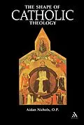 E-Book (pdf) Shape of Catholic Theology von Aidan Nichols