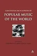 Continuum Encyclopedia of Popular Music of the World Part 1 Performance and Production