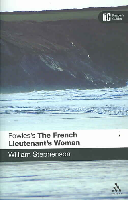 Fowle's The French Lieutenant's Woman