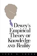 E-Book (pdf) Dewey's Empirical Theory of Knowledge and Reality von John R. Shook