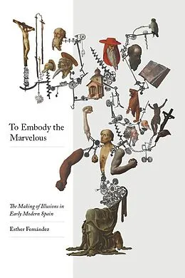 E-Book (epub) To Embody the Marvelous von Esther Fernández