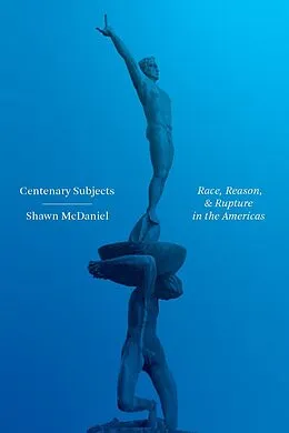 E-Book (epub) Centenary Subjects von Shawn McDaniel
