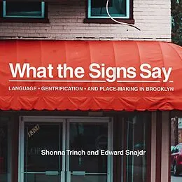 E-Book (epub) What the Signs Say von Shonna Trinch, Edward Snajdr