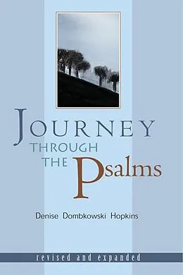 E-Book (pdf) Journey through the Psalms von Denise Dombkowski Hopkins