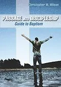 PDF Passage Into Discipleship von Rev. Christopher Walker Wilson