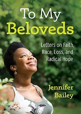 E-Book (epub) To My Beloveds von Jennifer Bailey