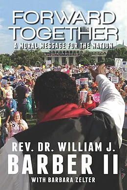 E-Book (pdf) Forward Together von Rev. William J. Barber Ii