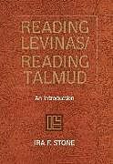 Livre Relié Reading Levinas/Reading Talmud de Ira F Stone