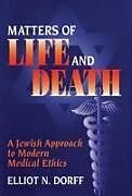Matters of Life and Death