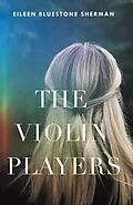 E-Book (epub) Violin Players von Sherman