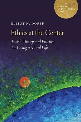 PDF Ethics at the Center von Elliot N. Dorff