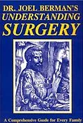 E-Book (epub) Understanding Surgery von Joel Psy. D. Berman