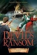 Couverture cartonnée The Devil's Ransom de Antony Barone Kolenc