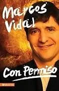 Kartonierter Einband Con permiso von Marcos Vidal